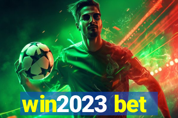 win2023 bet